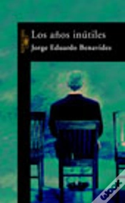 Capa do artigo Los Años Inútiles