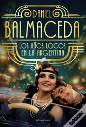 Capa do artigo Los Años Locos En La Argentina