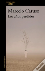Capa do artigo Los Años Perdidos