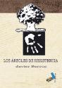 Los Árboles De Resistencia - Preview