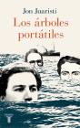 Los Árboles Portátiles - Preview