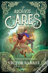 Los Archivos De Ares 2 - Una Alianza Inesperada