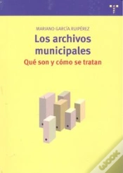Capa do artigo Los Archivos Municipales: Qué Son Y Cómo Se Tratan