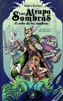 Capa do artigo Los Atrapasombras. El Orbe De Las Sombras