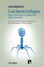 Los Bacteriófagos : Los Virus Que Combaten Infecciones - Preview