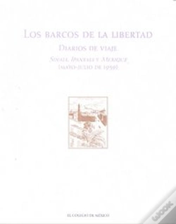 Capa do artigo Los Barcos De La Libertad. Diariosde Viaje 