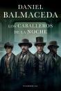 Los Caballeros De La Noche - Preview
