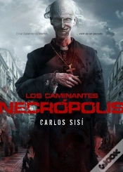 Capa do artigo Los Caminantes: Necrópolis