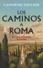 Los Caminos A Roma - Preview