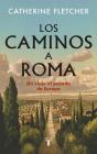 Los Caminos A Roma - Preview
