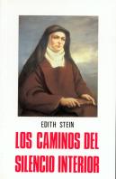 Los Caminos Del Silencio Interior