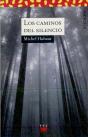 Los Caminos Del Silencio - Preview