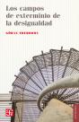 Los Campos De Exterminio De La Desigualdad - Preview