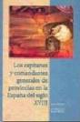 Los Capitanes Y Comandantes Generales De Provincias En La España Del Siglo Xbii - Preview
