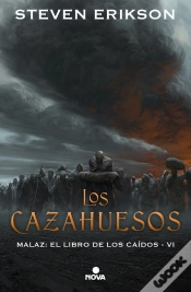Capa do artigo Los Cazahuesos (Malaz: El Libro De Los Caídos 6)
