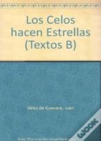 Los Celos Hacen Estrellas