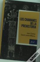 Los Chamanes De La Prehistoria