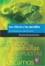 Los Chicos Y Las Pantallas   - Preview