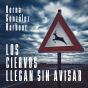 Los Ciervos Llegan Sin Avisar - Preview
