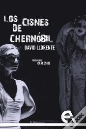 Capa do artigo Los Cisnes De Chernóbil