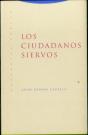 Los Ciudadanos Siervos - Preview