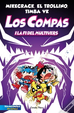 Capa do artigo Los Compas 10 Los Compas I La Fi Del Multivers