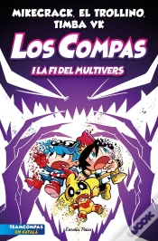 Capa do artigo Los Compas 10 Los Compas I La Fi Del Multivers