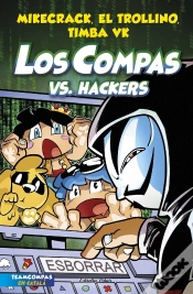 Capa do artigo Los Compas 7. Los Compas Vs. Hackers