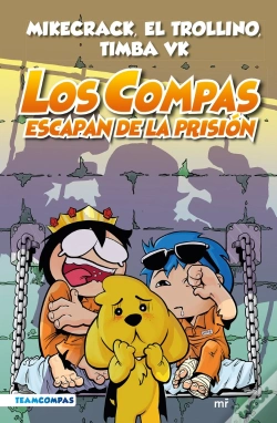 Capa do artigo Los Compas Escapan De La Prisión (Nueva Presentación)