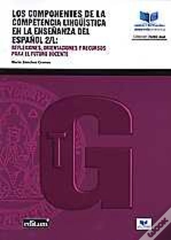 Capa do artigo Los Componentes De La Competencia Lingüística En La Enseñanza Del Español 2/L: