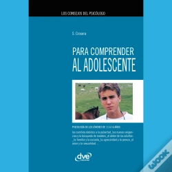 Capa do artigo Los Consejos Del Psicólogo Para Comprender Al Adolescente