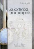 Los Contenidos En La Catequesis