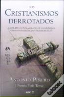 Los Cristianismos Derrotados