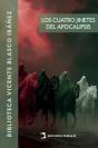 Los Cuatro Jinetes Del Apocalipsis - Preview