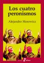 Los Cuatro Peronismos - Preview