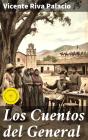 Los Cuentos Del General - Preview