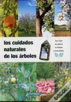 Los Cuidados Naturales De Los Árboles