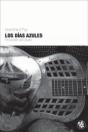 Los D¡As Azules - Preview