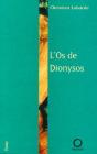 L'Os De Dionysos - Preview