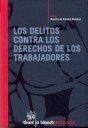 Los Delitos Contra Los Derechos De Los Trabajadores - Preview