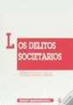 Capa do artigo Los Delitos Societarios. Conforme Al C.P. De 1995