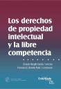 Los Derechos De Propiedad Intelectual Y Libre Competencia - Preview