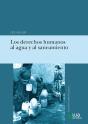 Los Derechos Humanos Al Agua Y Al Saneamiento - Preview