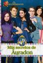 Los Descendientes. Más Secretos De Áuradon - Preview