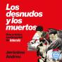 Los Desnudos Y Los Muertos - Preview