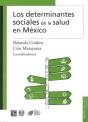 Los Determinantes Sociales De La Salud En Mexico  - Preview