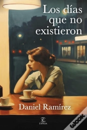 Capa do artigo Los Días Que No Existieron