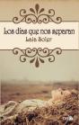 Los Días Que Nos Separan - Preview