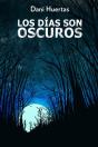 Los Dias Son Oscuros - Preview