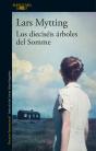 Los Dieciséis Árboles Del Somme - Preview